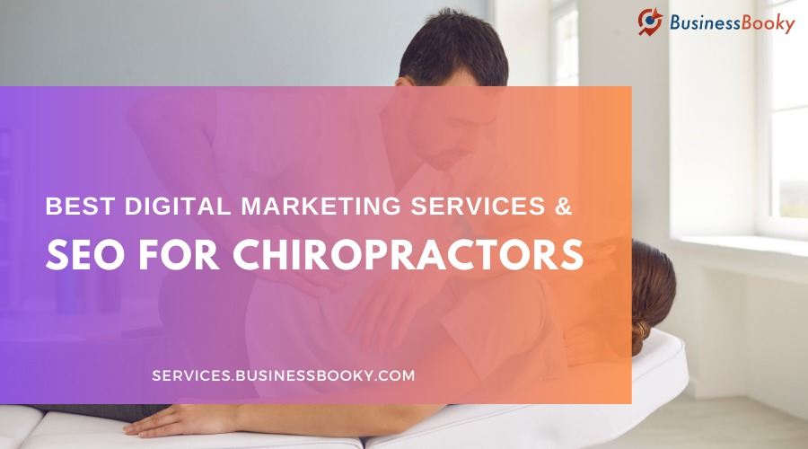 Best Digital Marketing Services and Search Engine Optimization for Chiropractors